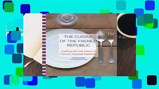 [Read] French Country Cooking: Authentic Recipes from Every Region  For Online