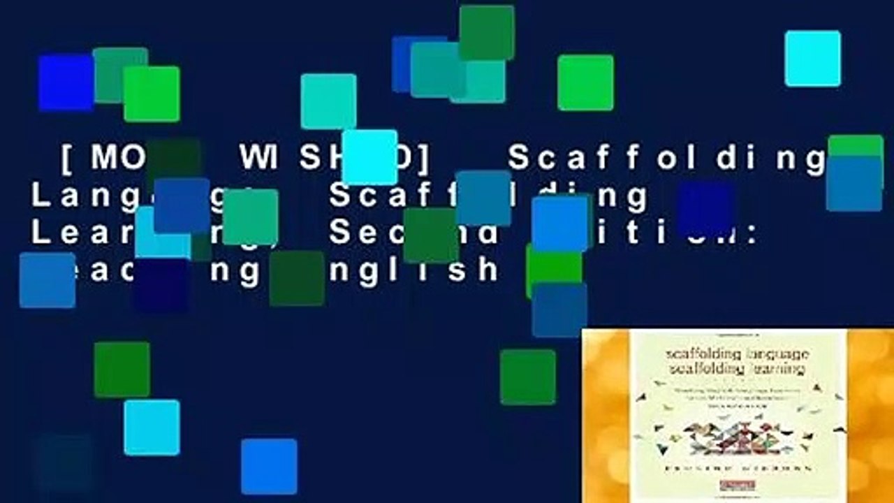 [MOST WISHED]  Scaffolding Language, Scaffolding Learning, Second Edition: Teaching English