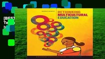 [BEST SELLING]  Rethinking Multicultural Education: Teaching for Racial and Cultural Justice by