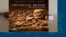[GIFT IDEAS] The Human Bone Manual by Tim D. White
