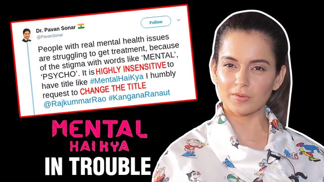 Kangana Ranaut And Rajkummar Rao’s Mental Hai Kya Lands Into TROUBLE