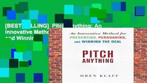 [BEST SELLING]  Pitch Anything: An Innovative Method for Presenting, Persuading, and Winning the