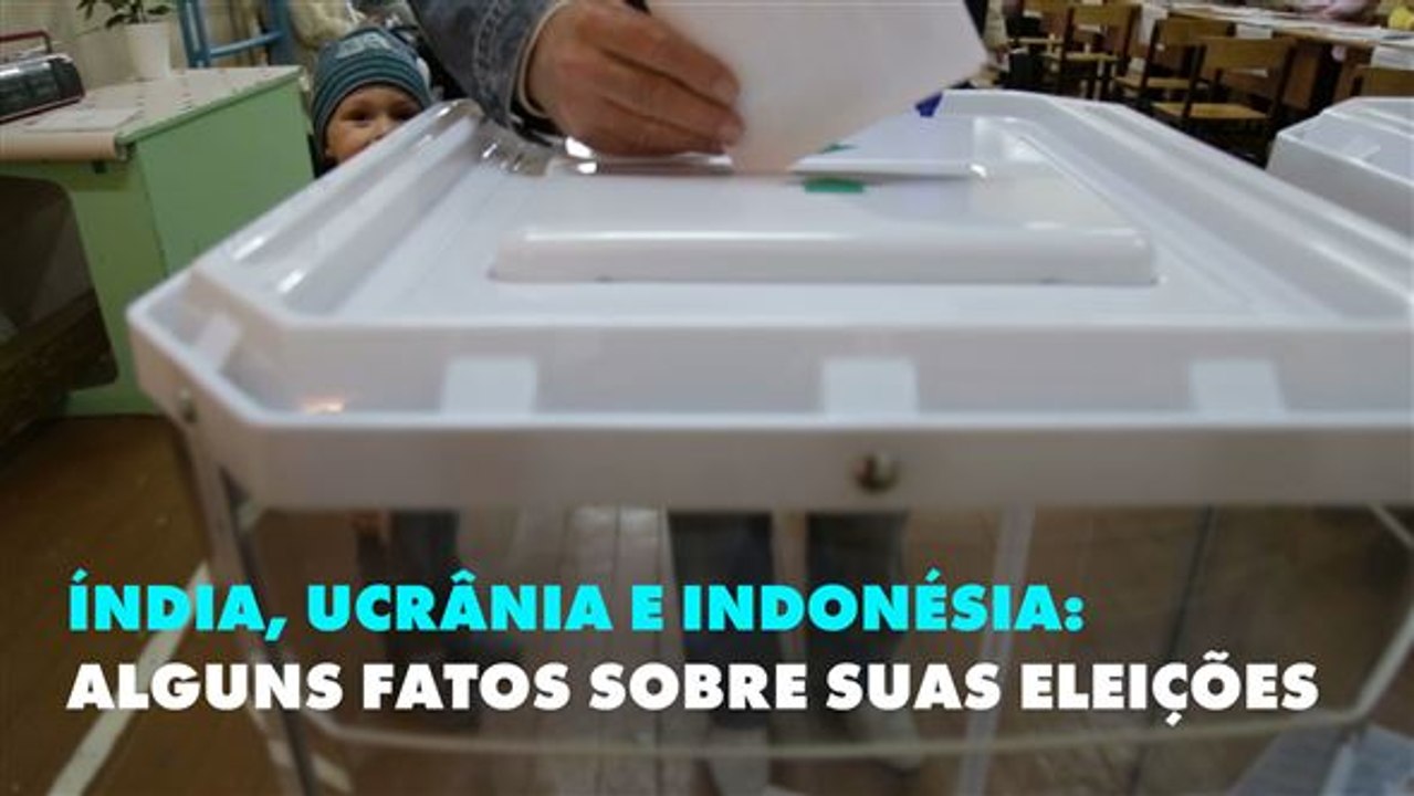 As notícias mais recentes sobre as eleições na Índia, Indonésia e Ucrânia
