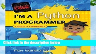Full E-book  I m a Python Programmer (Generation Code) Complete