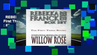 REBEKKA FRANCK SERIES Box Set: The First Three Books: 1-3  Best Sellers Rank : #5