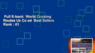 Full E-book  World Cruising Routes Us Co ed  Best Sellers Rank : #3
