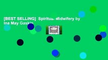 [BEST SELLING]  Spiritual Midwifery by Ina May Gaskin