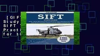 [GIFT IDEAS] SIFT Study Guide 2018-2019: SIFT Test Prep and Practice Test Questions for the U.S.