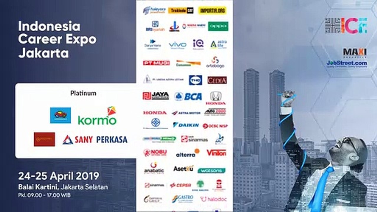 Job Fair Jakarta 24 - 25 April 2019 Gd. Balai Kartini, Jl.Gatot Subroto