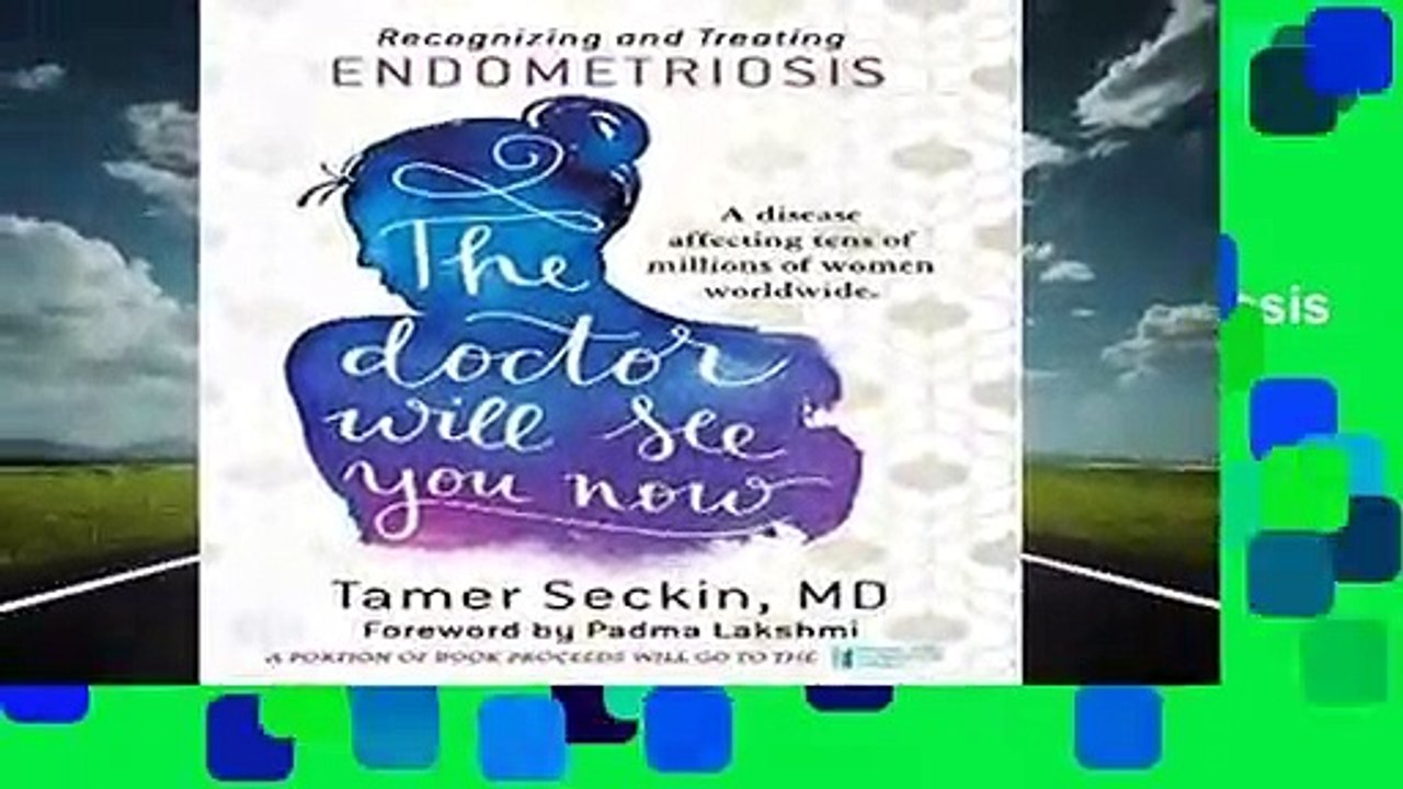 [NEW RELEASES]  The Doctor Will See You Now: Recognizing and Treating Endometriosis by Tamer