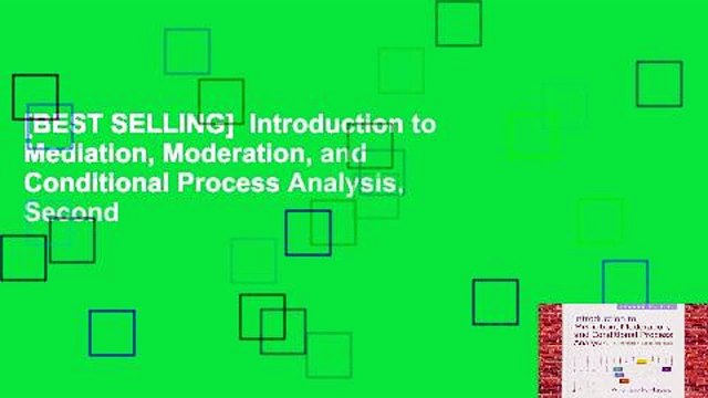 [BEST SELLING] Introduction to Mediation, Moderation, and Conditional Process Analysis, Second