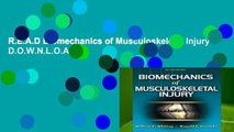 R.E.A.D Biomechanics of Musculoskeletal Injury D.O.W.N.L.O.A.D