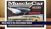 R.E.A.D Muscle Car Milestones: AutoTraderClassics Muscle Car Milestones D.O.W.N.L.O.A.D