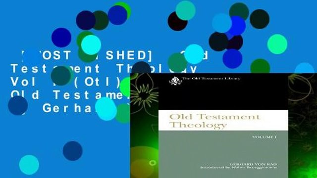 [MOST WISHED] Old Testament Theology Vol I (Otl): 1 (The Old Testament Library) by Gerhard Von
