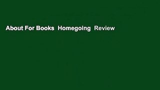 About For Books  Homegoing  Review
