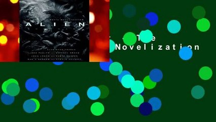 Alien: Covenant - The Official Movie Novelization