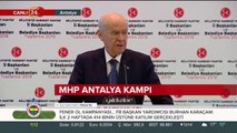 MHP lideri Bahçeli, Antalya'da konuşma yapıyor
