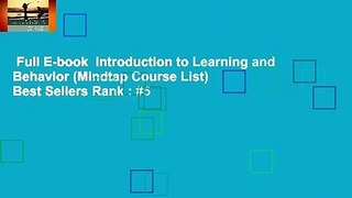 Full E-book  Introduction to Learning and Behavior (Mindtap Course List)  Best Sellers Rank : #5
