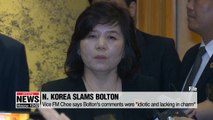N. Korea's foreign minister blasts Bolton's remarks