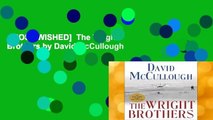 [MOST WISHED]  The Wright Brothers by David McCullough