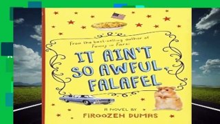 [NEW RELEASES]  It Ain t So Awful, Falafel by Firoozeh Dumas