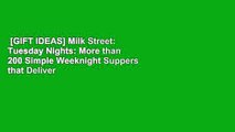 [GIFT IDEAS] Milk Street: Tuesday Nights: More than 200 Simple Weeknight Suppers that Deliver