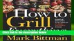 [MOST WISHED]  How to Grill Everything by Mark Bittman