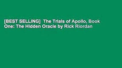 [BEST SELLING]  The Trials of Apollo, Book One: The Hidden Oracle by Rick Riordan