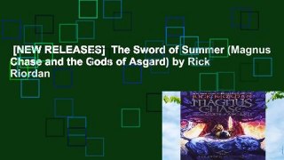 [NEW RELEASES]  The Sword of Summer (Magnus Chase and the Gods of Asgard) by Rick Riordan