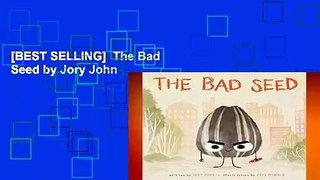 [BEST SELLING]  The Bad Seed by Jory John