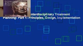 About For Books  Interdisciplinary Treatment Planning: Part 1: Principles, Design, Implementation