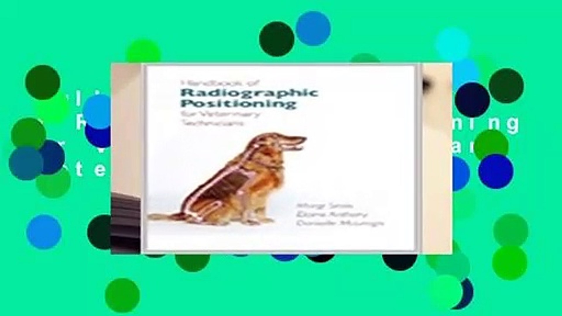 ⁣Full E-book  Handbook of Radiographic Positioning for Veterinary Technicians (Veterinary