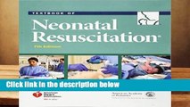 Textbook of Neonatal Resuscitation (Nrp)  Review