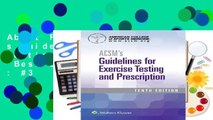About For Books  ACSM s Guidelines for Exercise Testing and Prescription  Best Sellers Rank : #3