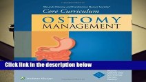 About For Books  Wound, Ostomy and Continence Nurses Society (R) Core Curriculum: Ostomy