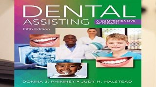 About For Books  Dental Assisting: A Comprehensive Approach  Review