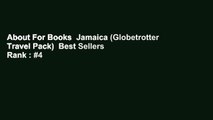 About For Books  Jamaica (Globetrotter Travel Pack)  Best Sellers Rank : #4