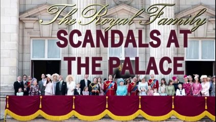The.Royal.Family.Scandals.at.the.Palace.2019 Part 1