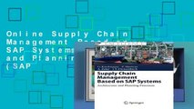 Online Supply Chain Management Based on SAP Systems: Architecture and Planning Processes (SAP