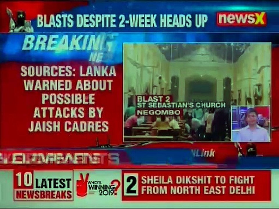 Indian Agencies Warned Sri Lanka about possible attacks by Jaish E Mohammad; Colombo Blasts