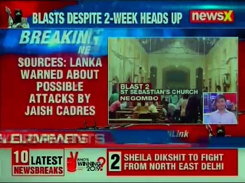 Indian Agencies Warned Sri Lanka about possible attacks by Jaish E Mohammad; Colombo Blasts