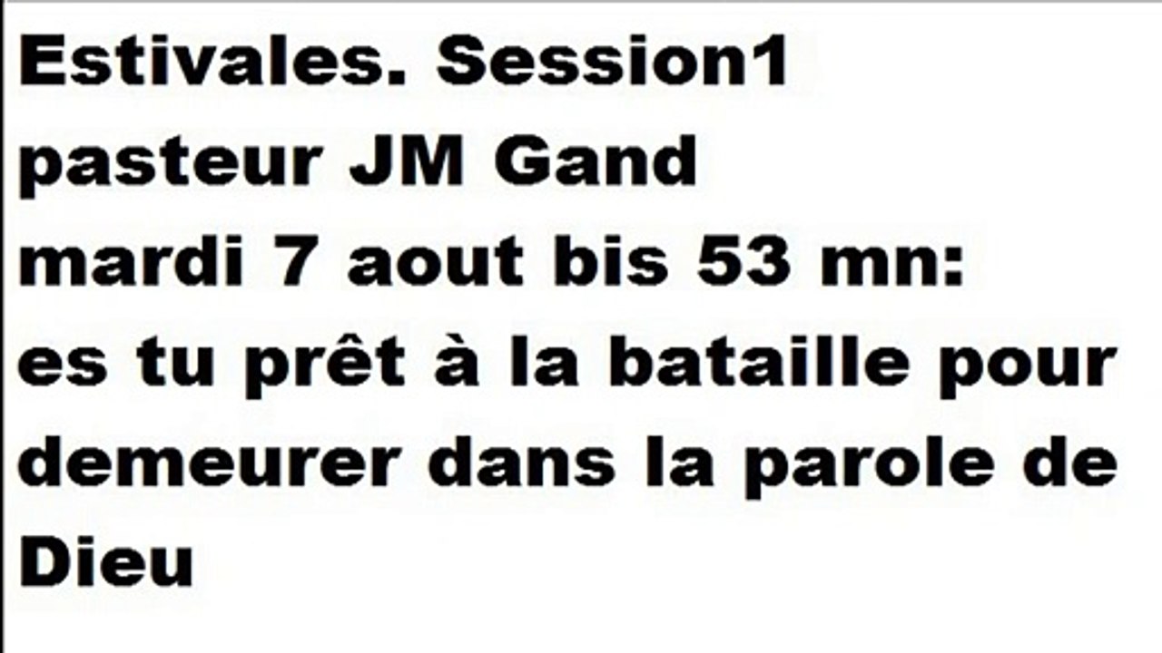 session-la bataille pour demeurer dans la parole de Dieu