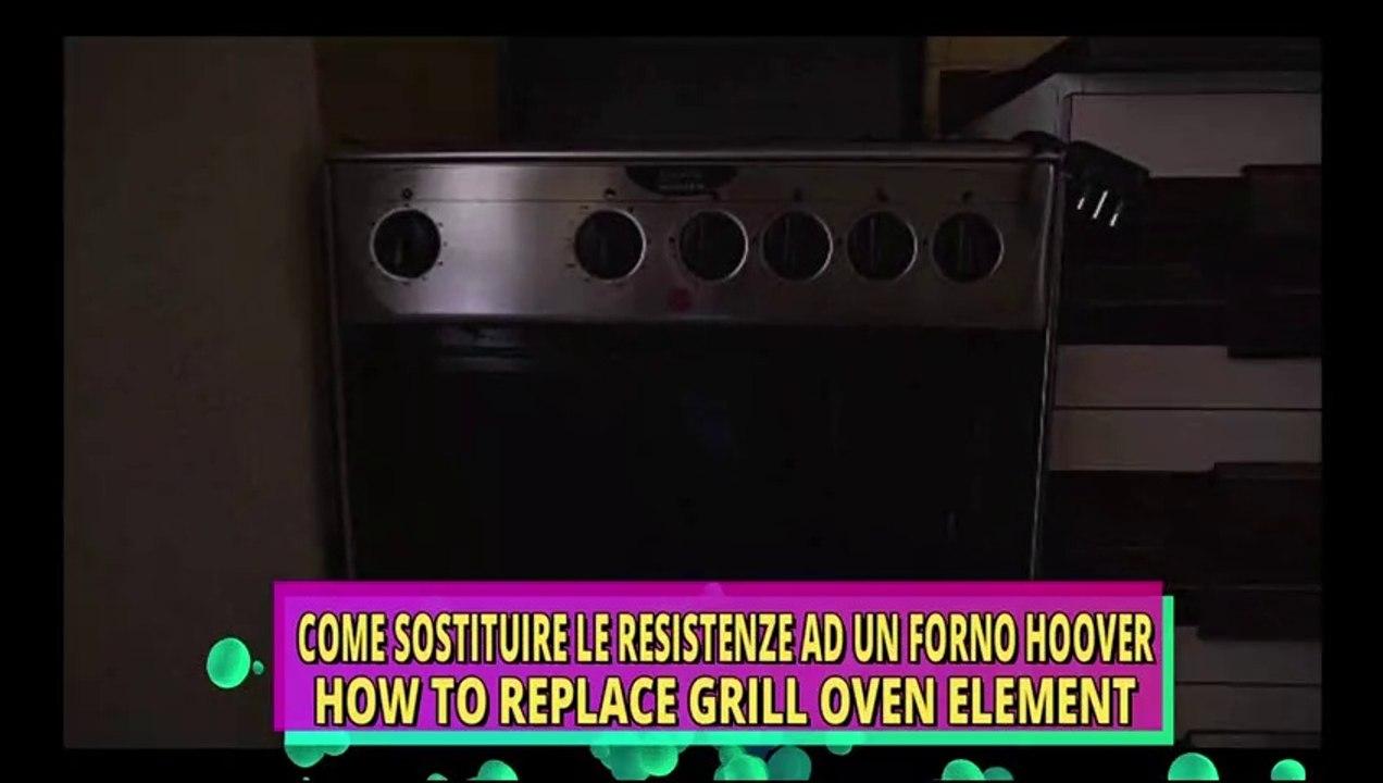 How to replace oven heating/bake elements (Sostituzione resistenze forno elettrico fai da te)