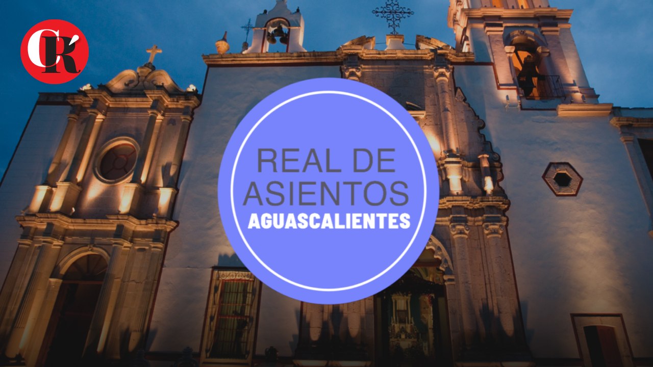 Real de Asientos, Aguascalientes