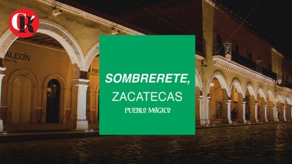 Sombrerete, Zacatecas
