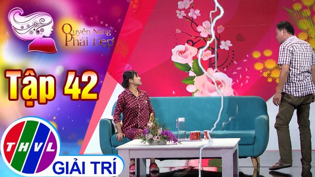 THVL | Những lưu ý khi vợ chồng chênh nhau học vấn | Quyền năng phái đẹp 2018 - Tập 42