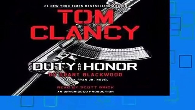 Full E-book Tom Clancy Duty and Honor (Jack Ryan Jr. Novel) Best Sellers Rank : #5
