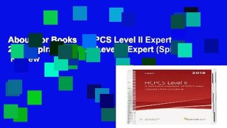 About For Books  HCPCS Level II Expert 2019 (Spiral) (HCPCS Level II Expert (Spiral))  Review