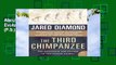 About For Books  The Third Chimpanzee: The Evolution and Future of the Human Animal (P.S.)  Best