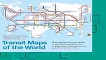 Full E-book  Transit Maps of the World: Expanded and Updated Edition of the World s First
